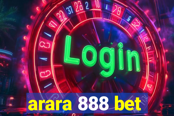 arara 888 bet